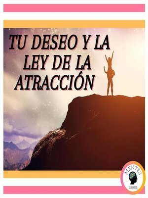 cover image of Tu deseo y la ley de la atracción